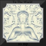 To The World (Remix)