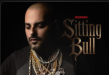 Berner – Sitting Bull (Album Stream)